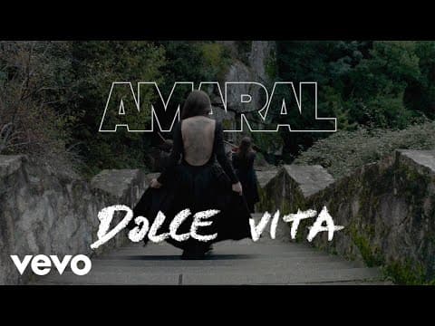 Amaral - Amaral - Dolce Vita (Video Oficial)