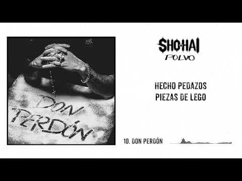 Sho-Hai - SHO-HAI -  DON PERDON (Prod.RdeRUMBA)