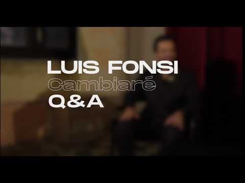 Luis Fonsi - CAMBIARÉ - (Detrás de la Canción)