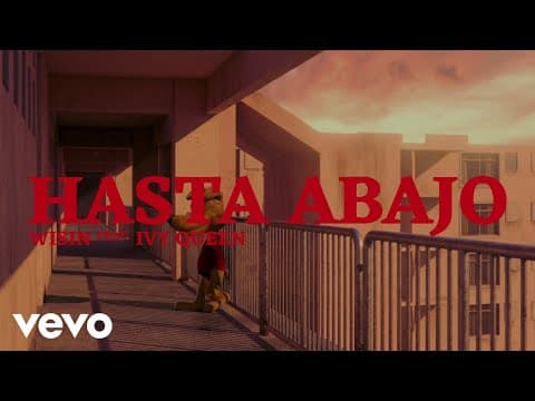 Wisin - Wisin, Ivy Queen - Hasta Abajo (Official Lyric Video)