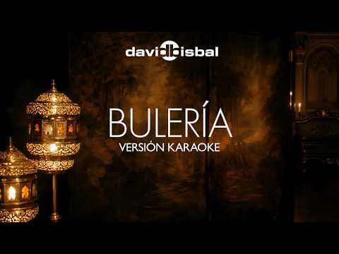 David Bisbal - Bulería (Versión Karaoke)