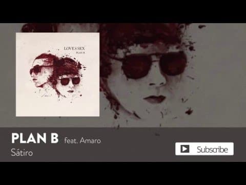 Plan B - Plan B - Satiro ft. Amaro [Official Audio]