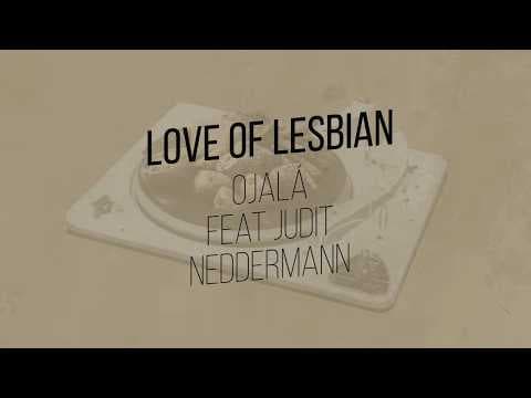 Love of Lesbian - Love of Lesbian - Ojalá (feat. Judit Neddermann) - Lyric Video Oficial