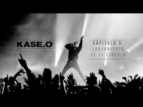 Kase O - 3. Lanzamiento de "El Círculo" l Kase.O : Dentro De El Círculo I DOCUMENTAL 2019