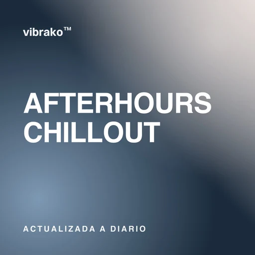 Afterhours Chillout