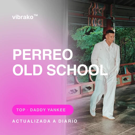 Perreo Old School