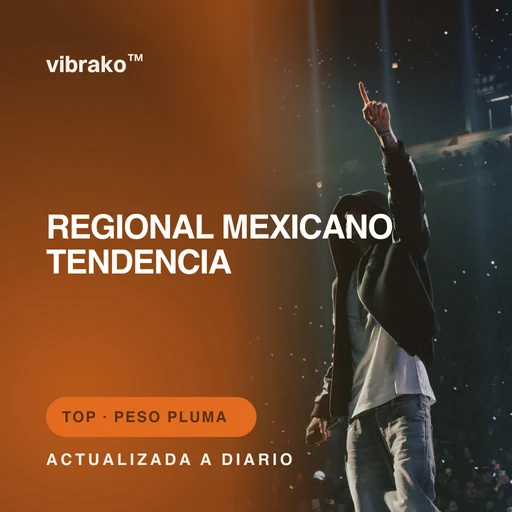 Regional Mexicano Tendencia
